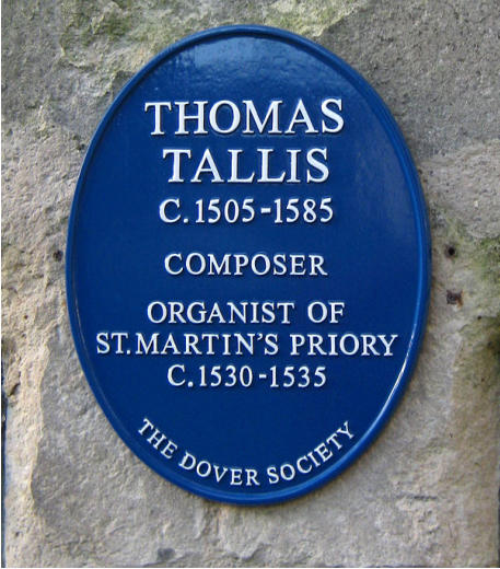 Thomas Tallis. Dover Society Plaque at Dover College.